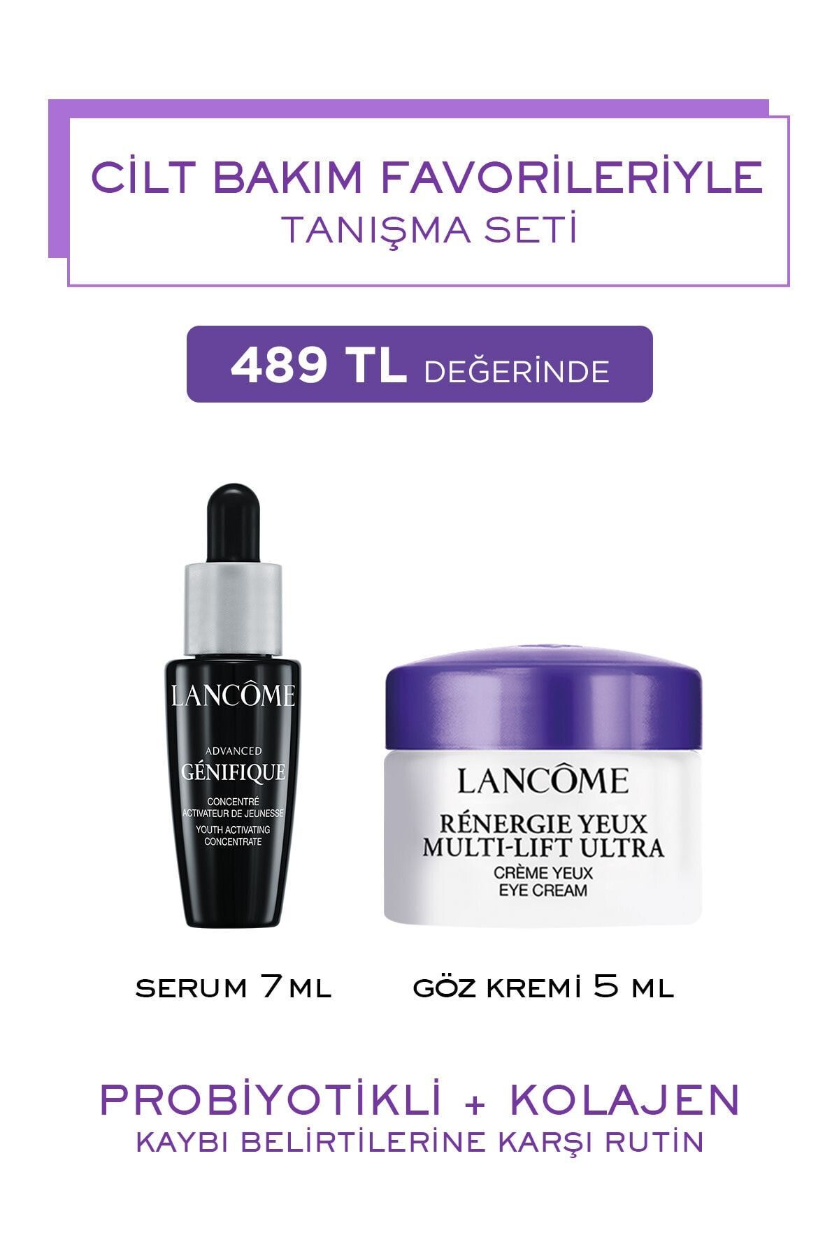 Cilt Bakımı Favorileriyle Tanışma Seti Génifique 7 ml & Rénergie Eye Cream 5 ml 8690595184401